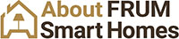 About Frum Smart Homes